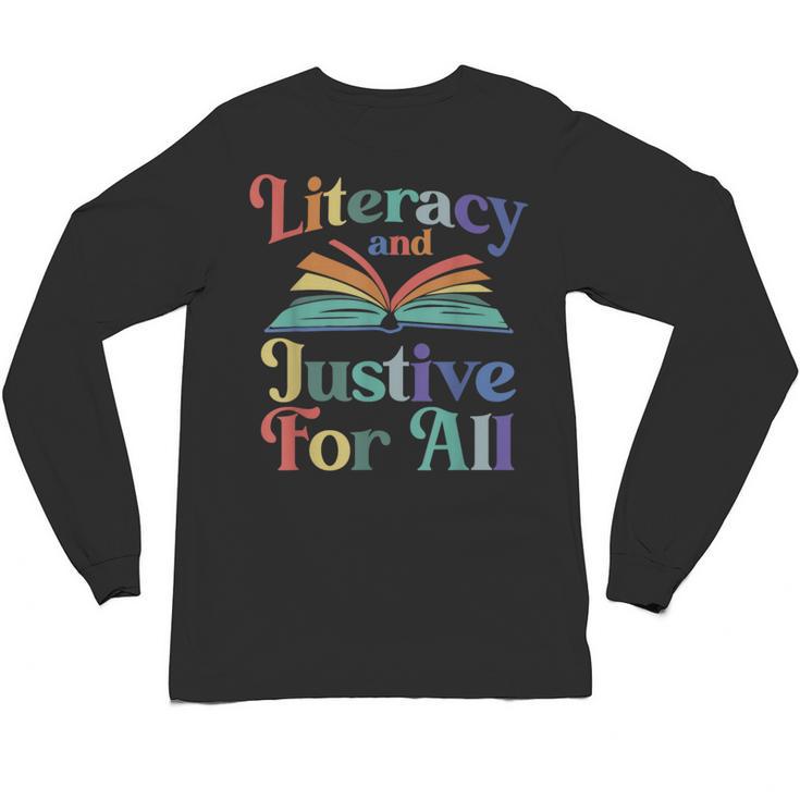 Literacy Justice For All Stop Book Banning Protect Librarian Unisex Long Sleeve T-Shirt
