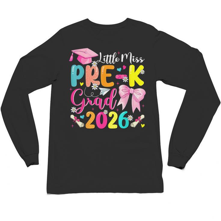 Little Miss Pre-K Grad 2026 Preschool Graduation Kids Girls Unisex Long Sleeve T-Shirt