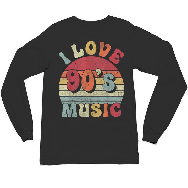 I Love 90's Music Retro Style Nostalgia Cassette 1990s Party Unisex Long Sleeve T-Shirt