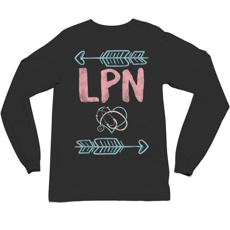 LPN Licensed Practical Nurse Graduation Nursing Nurses Week Unisex Long Sleeve T-Shirt