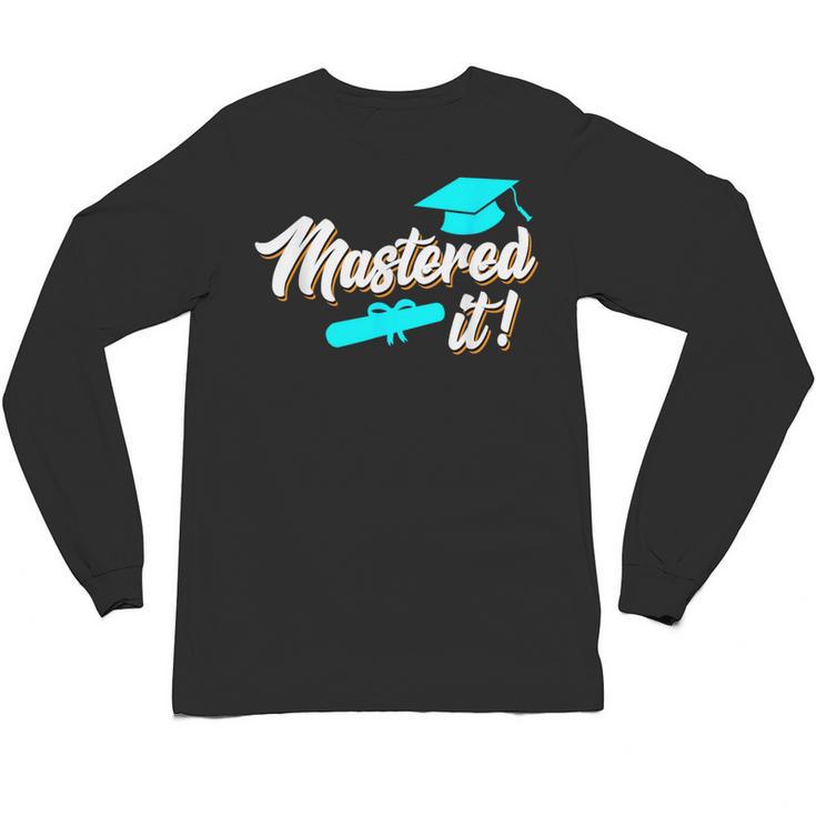 Mastered It Master Graduation Man Master 2026 Unisex Long Sleeve T-Shirt