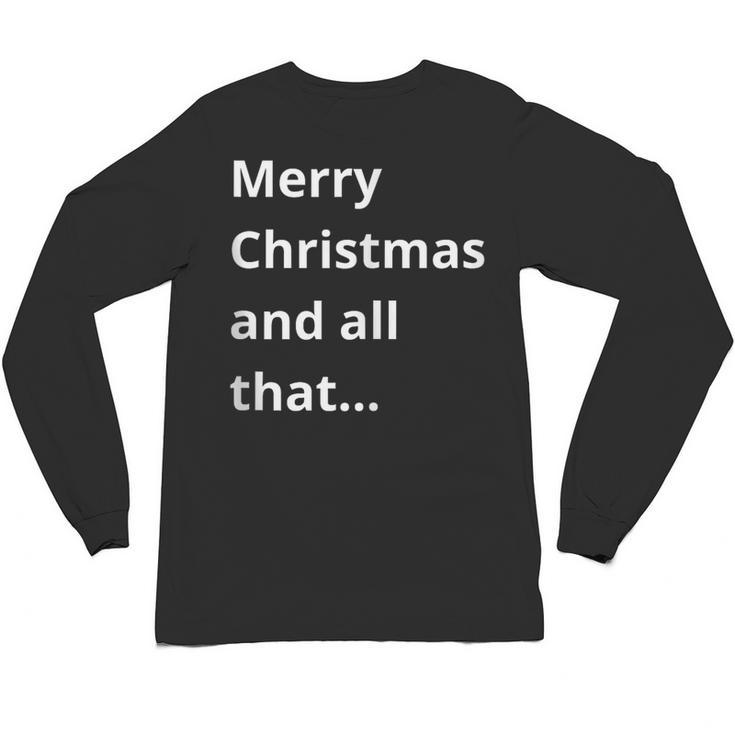 Merry Christmas Sarcastic Phrase For Introvert People Unisex Long Sleeve T-Shirt