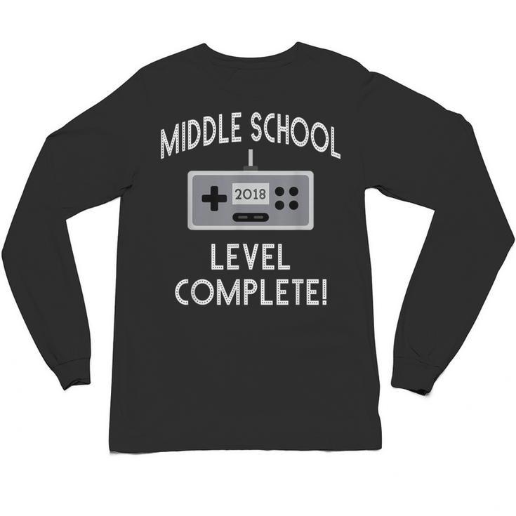 Middle School Graduation Shirt Level Complete Video Gamer Unisex Long Sleeve T-Shirt