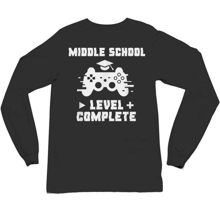 Middle School Level Complete Video Gamer Graduation Unisex Long Sleeve T-Shirt