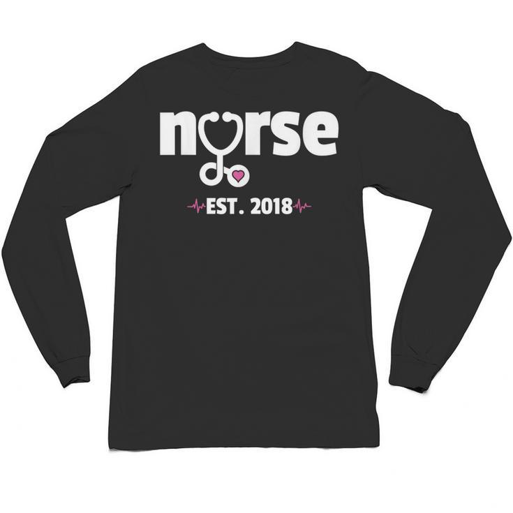 New Nurse Est 2018 Nursing School Graduation Unisex Long Sleeve T-Shirt