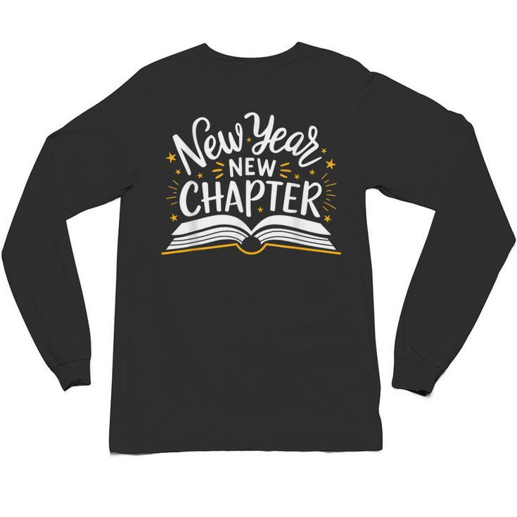 New Year New Chapter Happy New Year 2025 Book Unisex Long Sleeve T-Shirt