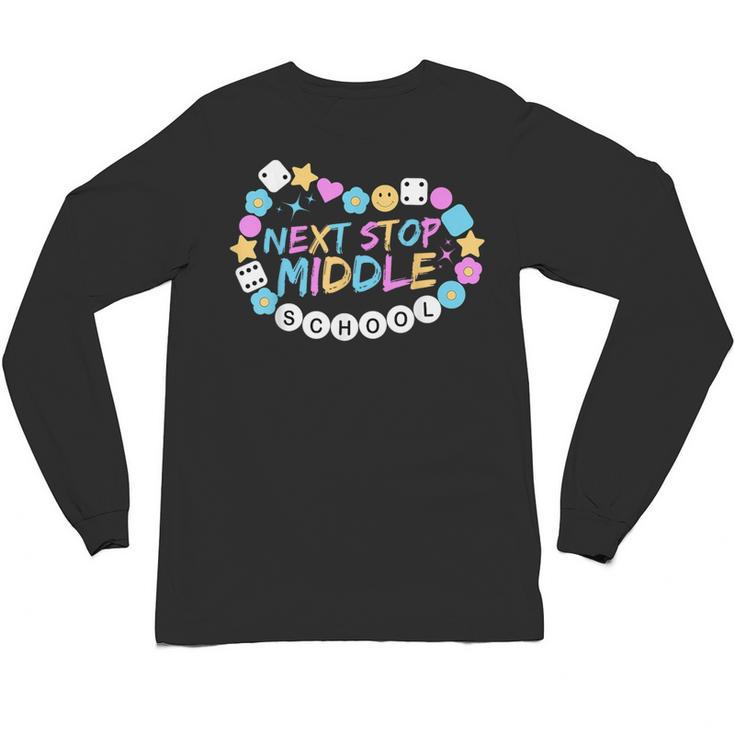 Next Stop Middle School Groovy Elementary School Graduation Unisex Long Sleeve T-Shirt