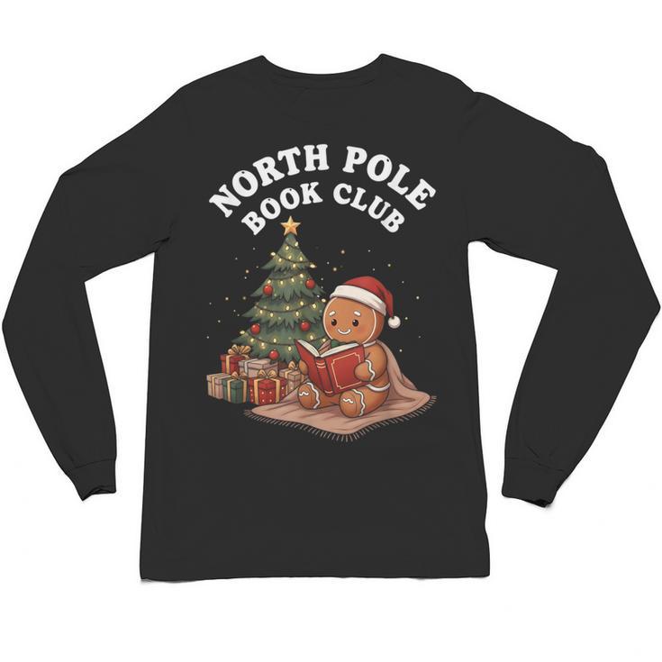 North Pole Book Club Gingerbread Christmas Reading Unisex Long Sleeve T-Shirt