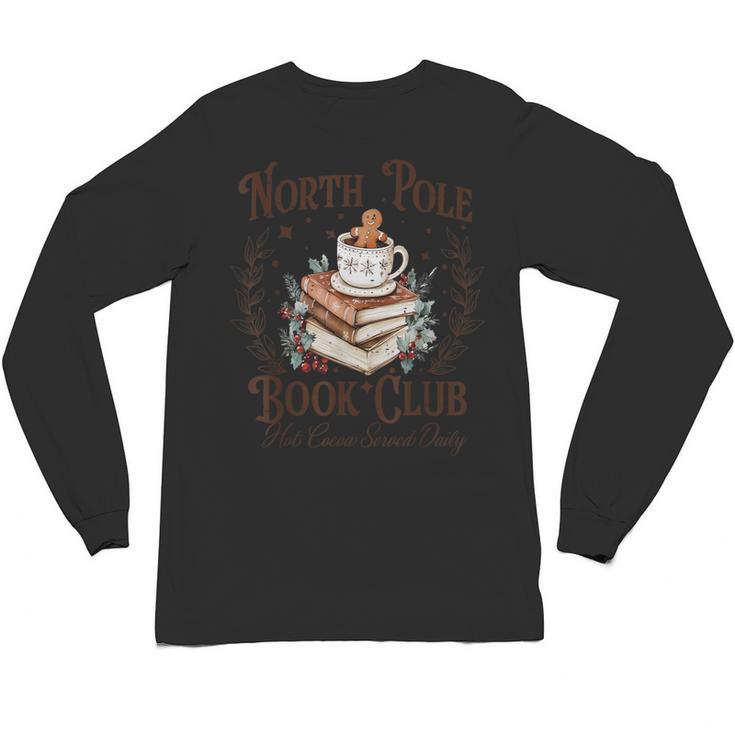 North Pole Book Club Hot Cocoa Served Daily Librarian Xmas Unisex Long Sleeve T-Shirt