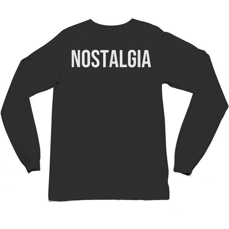Nostalgia Unisex Long Sleeve T-Shirt