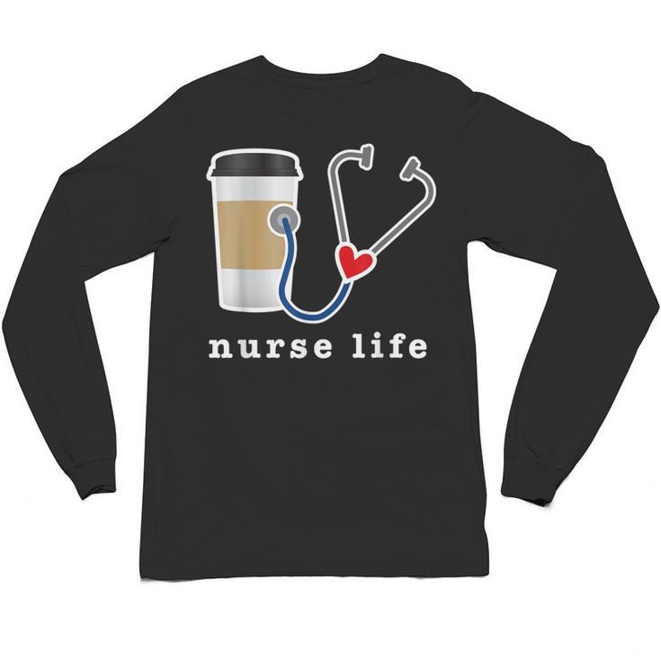 Nurse Life Graphic Nursing School Graduation Unisex Long Sleeve T-Shirt