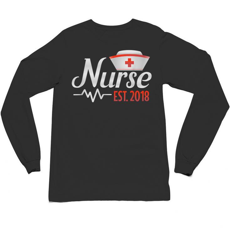 Nurse Nursing School Graduation Est 2018 Shirt Unisex Long Sleeve T-Shirt