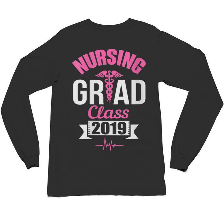 Nursing School Graduation Class Of 2019 RN Student Unisex Long Sleeve T-Shirt