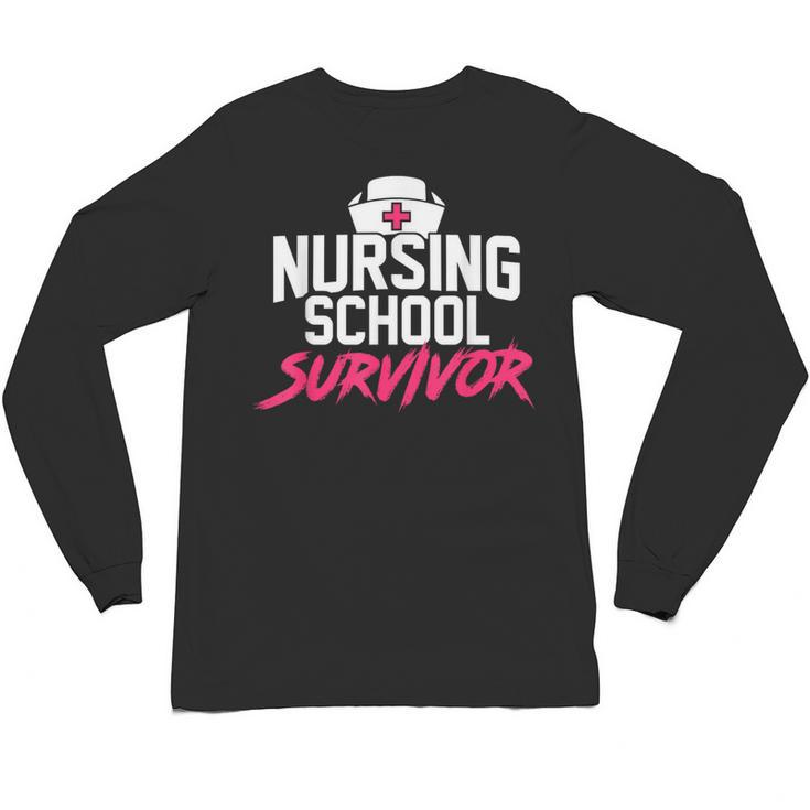 Nursing School Survivor Shirt Graduation Party Tee Unisex Long Sleeve T-Shirt