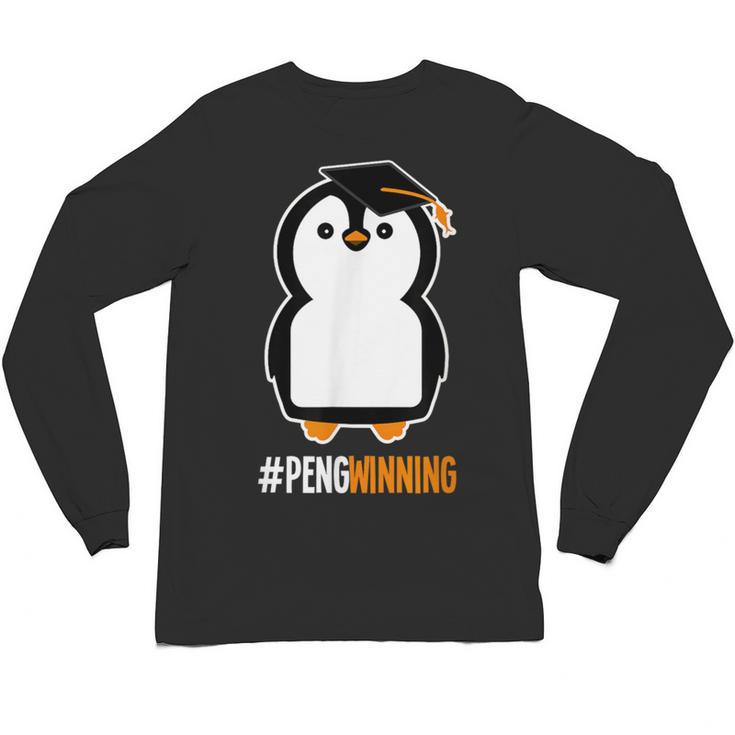 Penguin Graduation For Grads Hashtag Pengwinning Unisex Long Sleeve T-Shirt