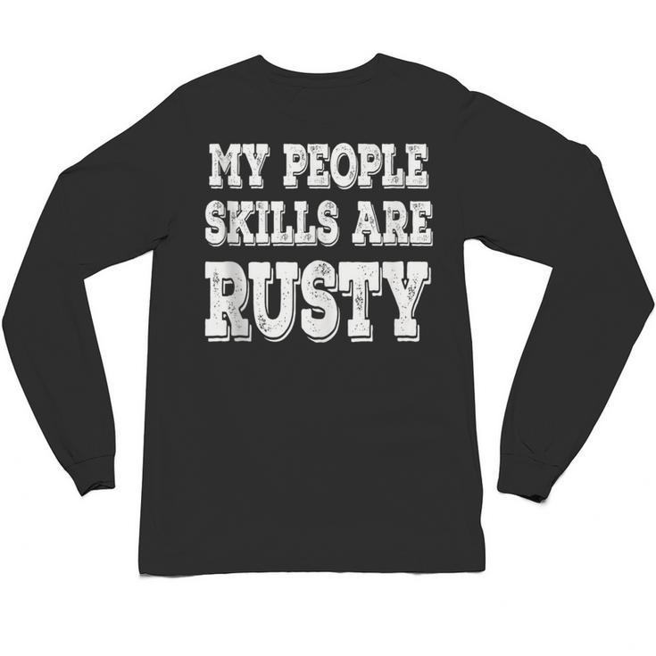 My People Skills Are Rusty Introvert SPN Moments Unisex Long Sleeve T-Shirt
