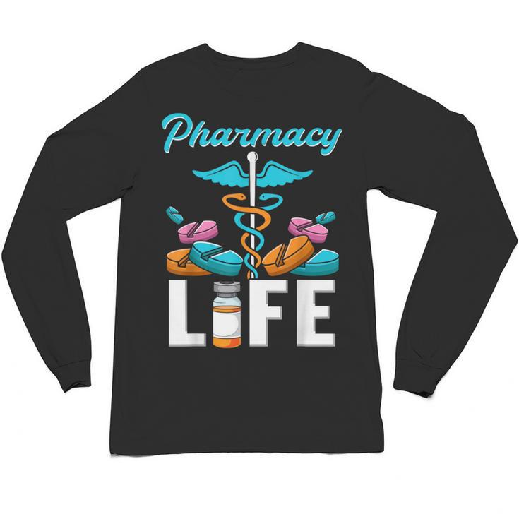 Pharmacy Life Pharmacist Chemist Student PharmD Graduation Unisex Long Sleeve T-Shirt
