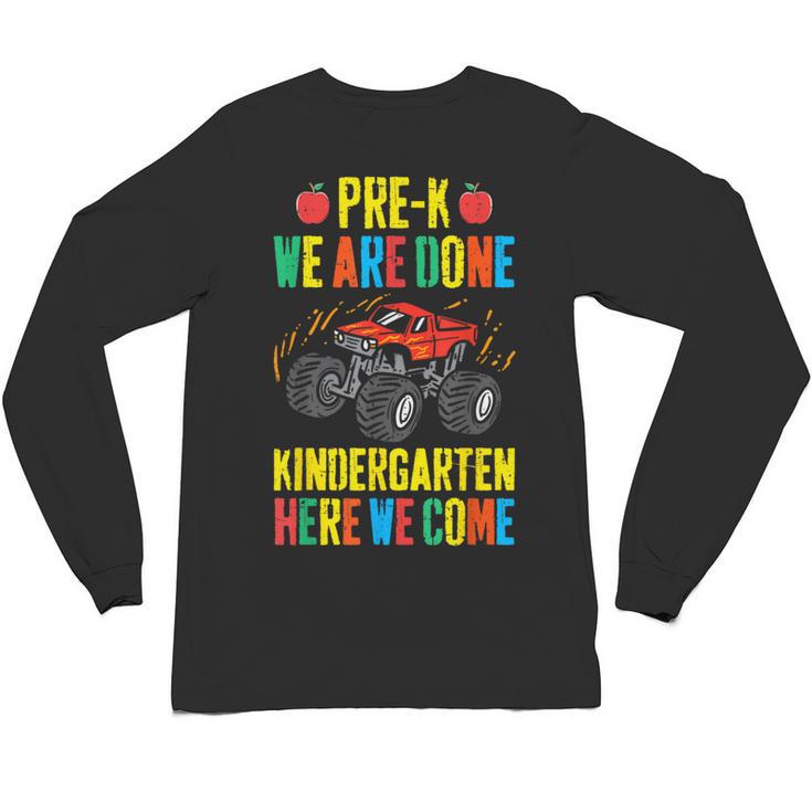 Pre-K Graduation Monster Truck Kindergarten Here We Come Unisex Long Sleeve T-Shirt