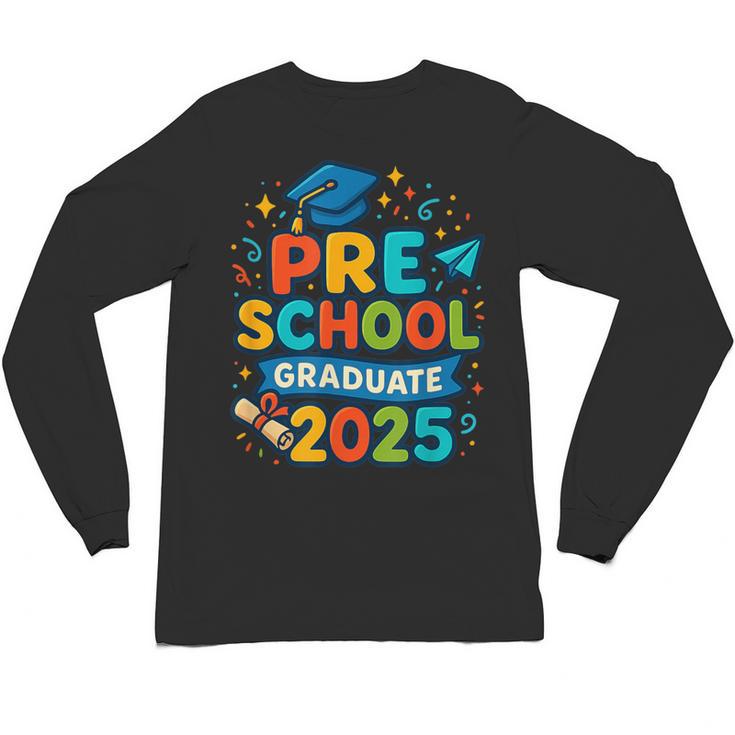 Preschool Graduation 2025 Pre-k Graduate Kids Boys Girls Unisex Long Sleeve T-Shirt