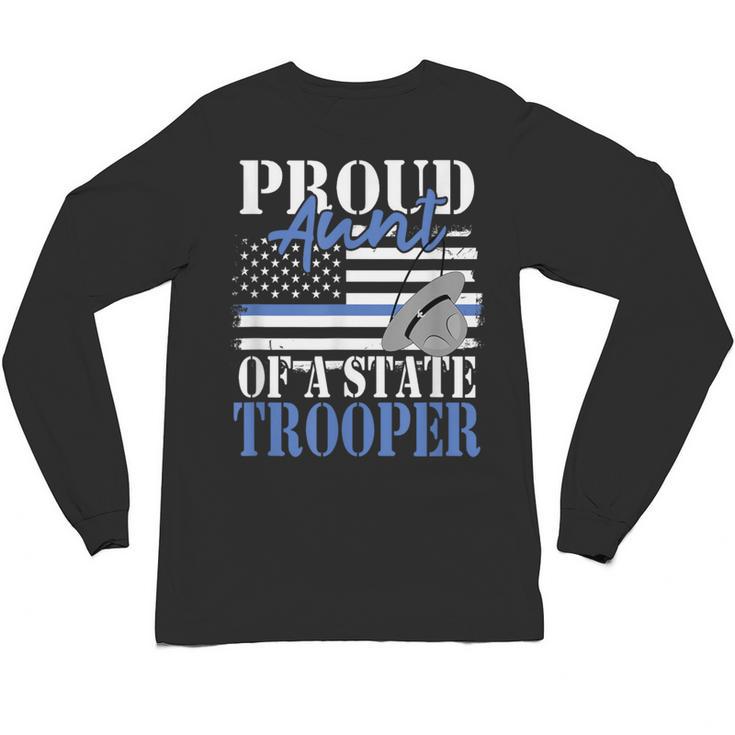 Proud Aunt Of a State Trooper Police Officer Graduation Unisex Long Sleeve T-Shirt