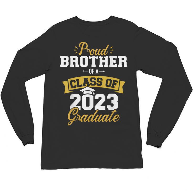 Proud Brother Of a Class Of 2023 Graduate Senior Graduation Unisex Long Sleeve T-Shirt