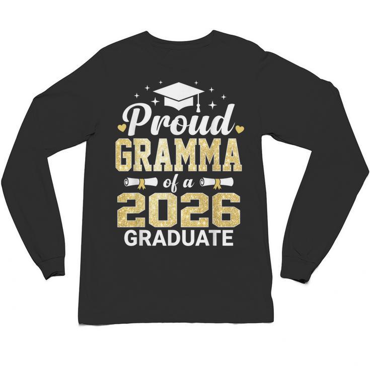 Proud Gramma Of A 2026 Graduate Class Of Graduation Unisex Long Sleeve T-Shirt