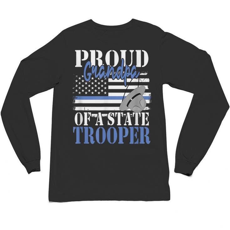 Proud Grandpa Of a State Trooper Police Officer Graduation Unisex Long Sleeve T-Shirt