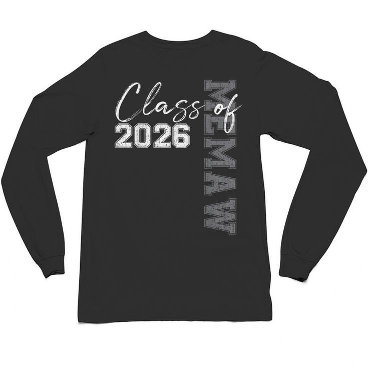 Proud Memaw Of A Class Of 2026 Graduate Senior 26 Graduation Unisex Long Sleeve T-Shirt