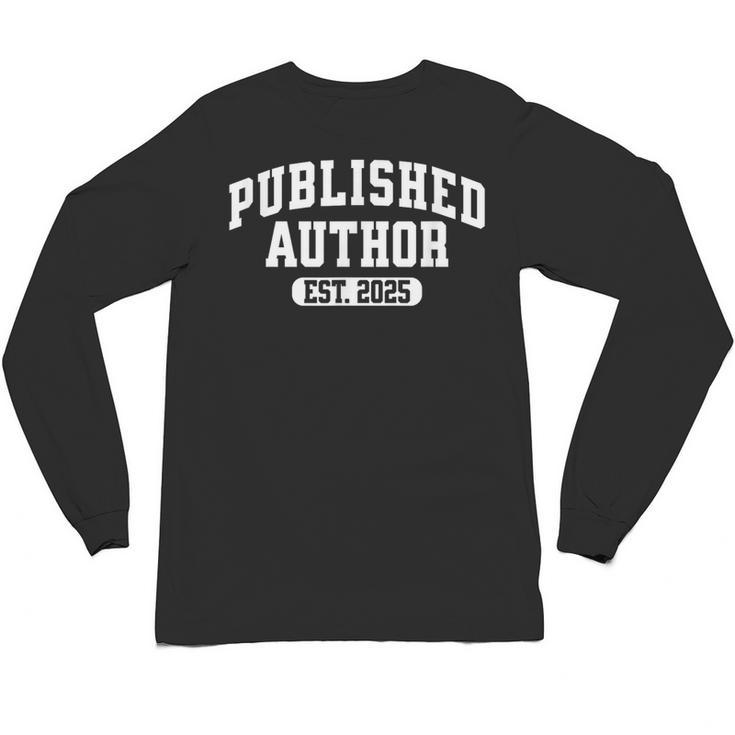 Proud Published Author 2025 Mom Dad Vintage Poet Book Writer Unisex Long Sleeve T-Shirt