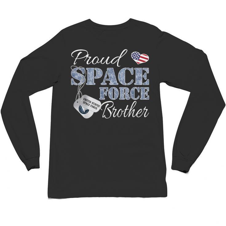 Proud Space Force Brother Space Force Graduation Tee Unisex Long Sleeve T-Shirt