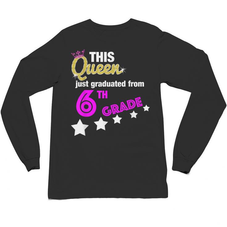 Queen 6th Grade Graduation  For Girls Unisex Long Sleeve T-Shirt