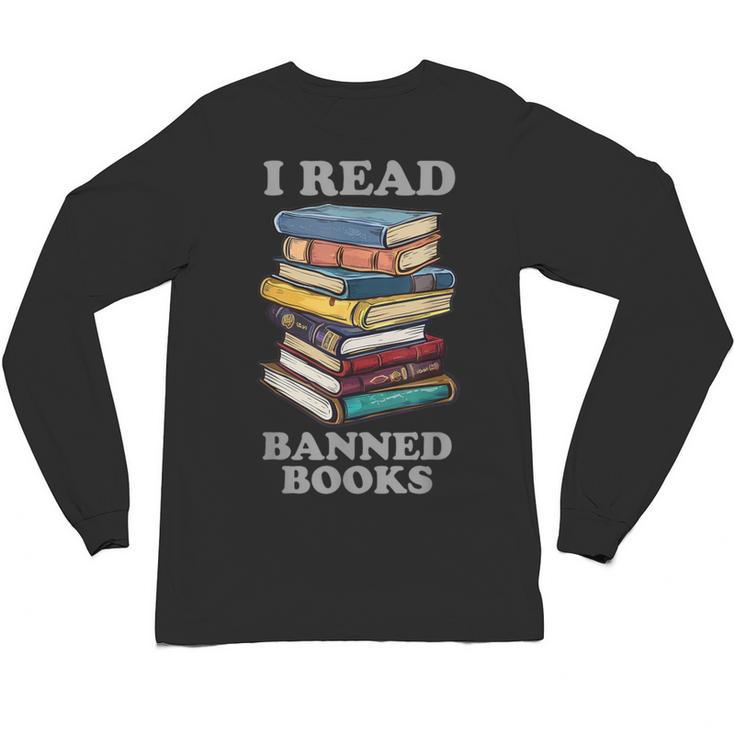 I Read Banned Books Bookworm Unisex Long Sleeve T-Shirt
