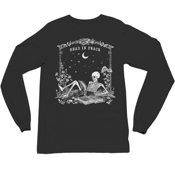 Read In Peace Skeleton Reading Book Halloween Bookish Unisex Long Sleeve T-Shirt