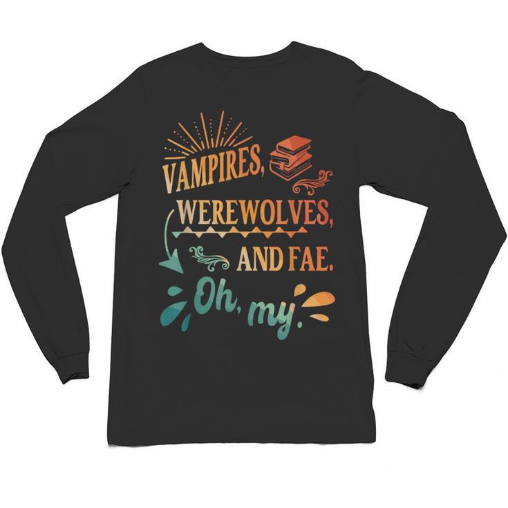 Readers Books Lovers BFF Books Club Paranormal Romance Reading Book Vampires Werewolves & Fae -Adults Short Sleeve Unisex Long Sleeve T-Shirt