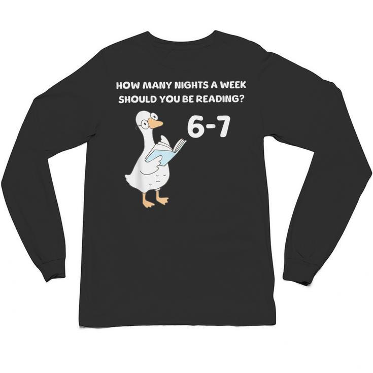 Reading 6-7 Silly Goose Read Books Bookish Bookworm Unisex Long Sleeve T-Shirt