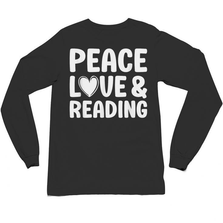 Reading I Love Books And Reading Unisex Long Sleeve T-Shirt