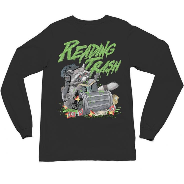 Reading Trash Racoon Bookworm Bookish Librarian Book Lover Unisex Long Sleeve T-Shirt