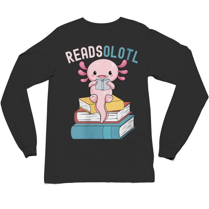 Reads Alotl Shirt Kids Readsolotl Read Axolotl Shirt Books Unisex Long Sleeve T-Shirt