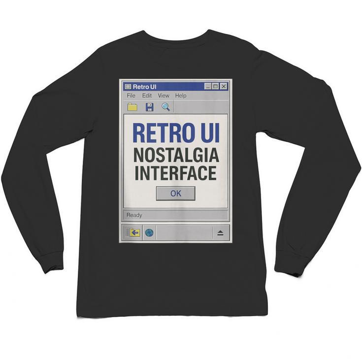 Retro Computer Dialog Box 90s Desktop Interface Nostalgia Unisex Long Sleeve T-Shirt