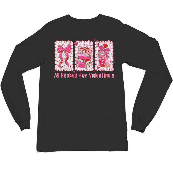 Retro Coquette Bow All Booked For Valentines Book Lover Cute Unisex Long Sleeve T-Shirt