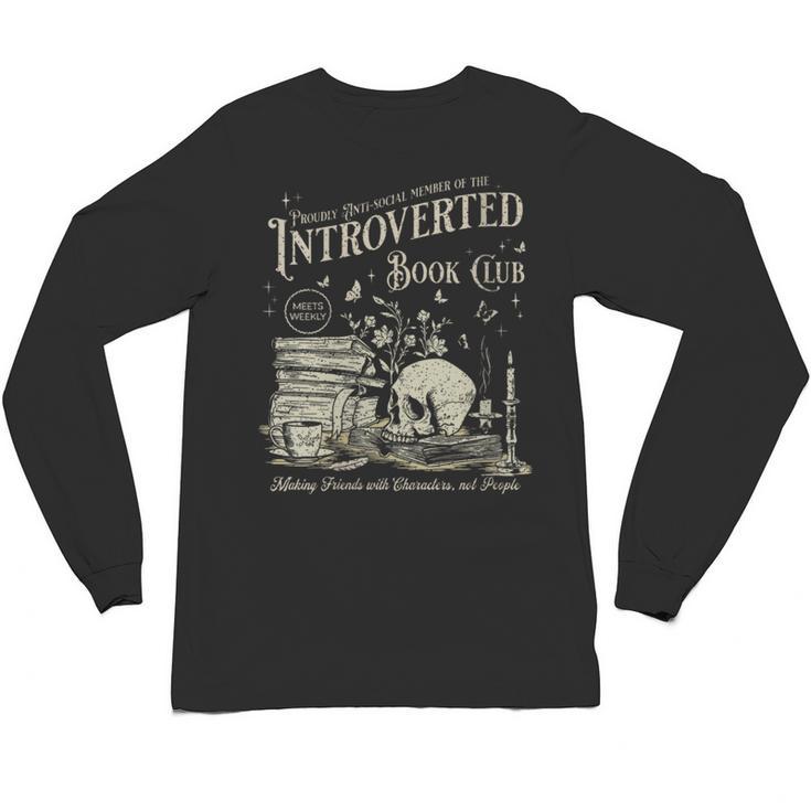 Retro Proud Anti Social Member Of Introverted Book Club Unisex Long Sleeve T-Shirt