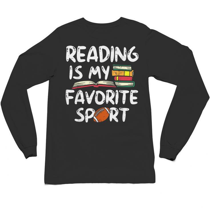 Retro Reading Is My Favorite Sport Football World Book Day Unisex Long Sleeve T-Shirt