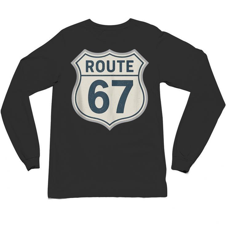 Retro Route 67 Highway Sign Vintage Road Nostalgia Unisex Long Sleeve T-Shirt
