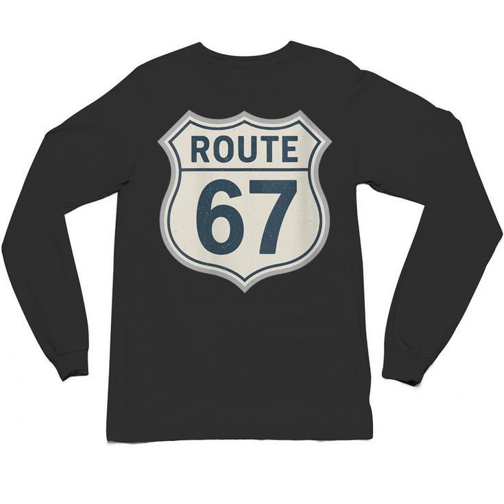 Retro Route 67 Highway Sign Vintage Road Nostalgia Unisex Long Sleeve T-Shirt