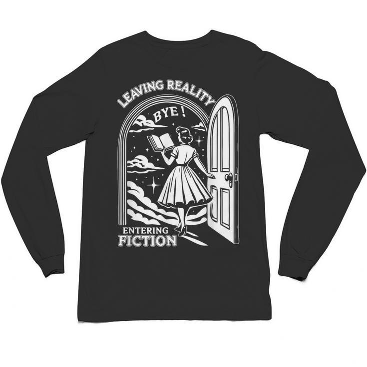 Retro Trendy Bookish Book Lover Reading Quotes Leaving Reality Entering Fiction  -Adults Small Short Sleeve T-Shirt Unisex Long Sleeve T-Shirt