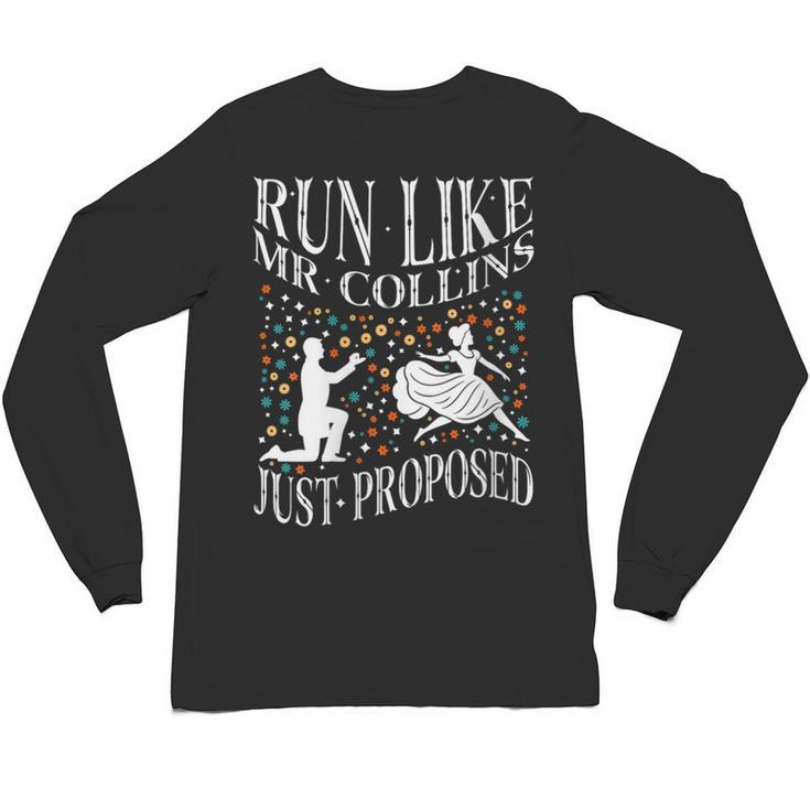 Run Like Mr Collins Just Proposed Vintage Book Quote Unisex Long Sleeve T-Shirt