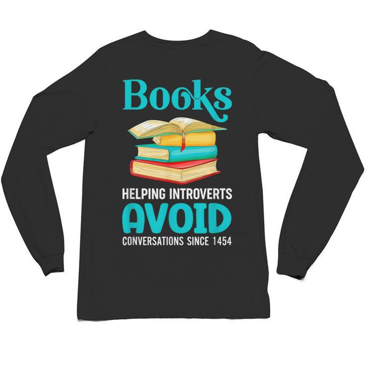 Sarcastic Books Anti Social Introvert Book Conversation Unisex Long Sleeve T-Shirt