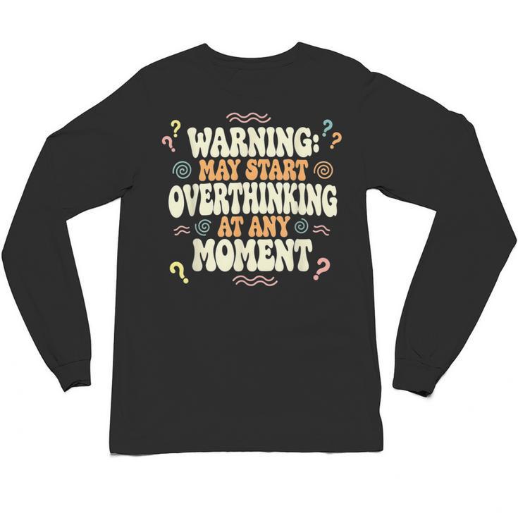 Sarcastic For Deep Thinkers Introverts Groovy Unisex Long Sleeve T-Shirt