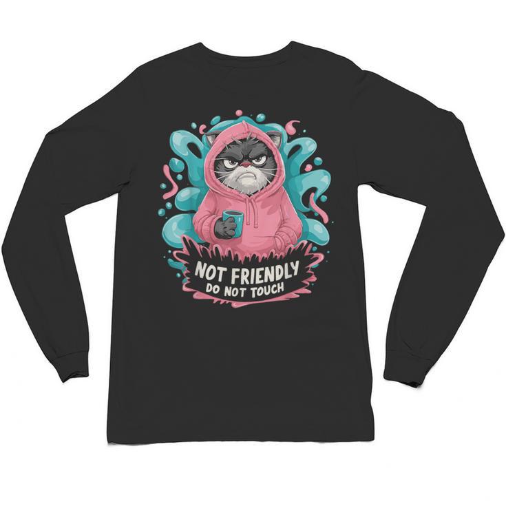 Sarcastic Loner Introvert Clothing Not Friendly Do Not Touch Small Unisex Long Sleeve T-Shirt