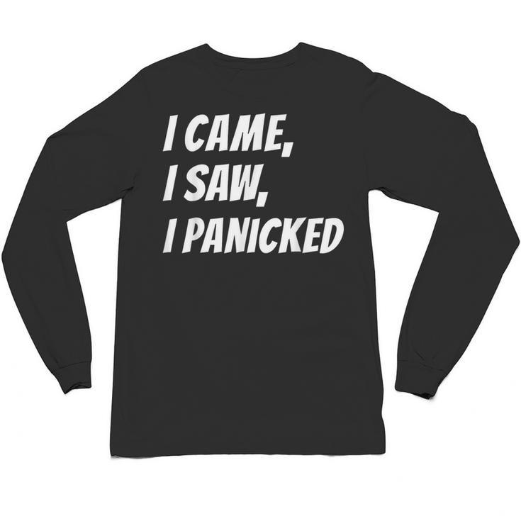 I Came I Saw Joke For Shy Type And Introverts Unisex Long Sleeve T-Shirt
